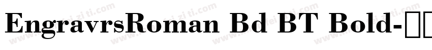 EngravrsRoman Bd BT Bold字体转换